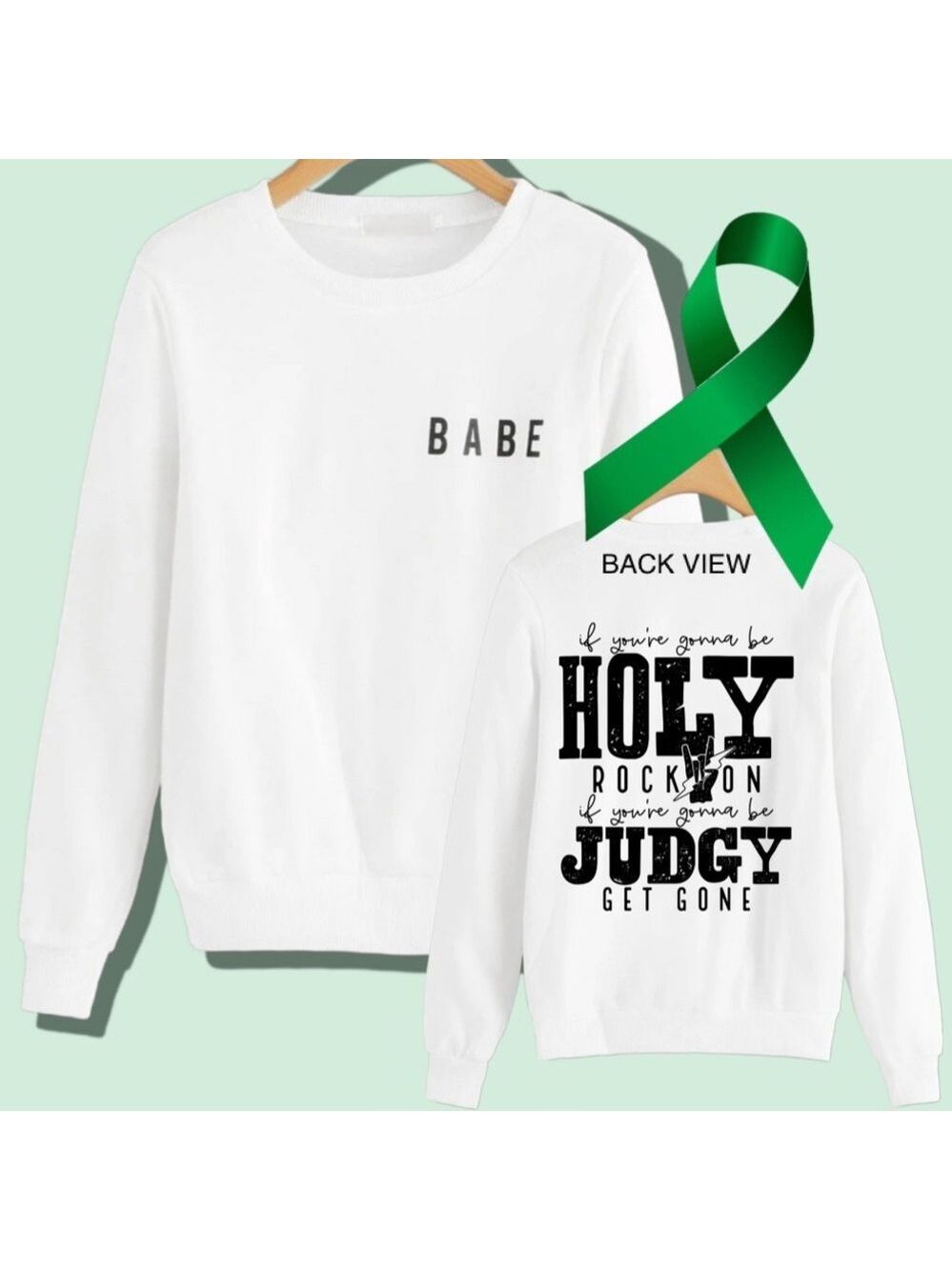 Judgy Get Gone “babe” mental health graphic crewneck sweatshirt large